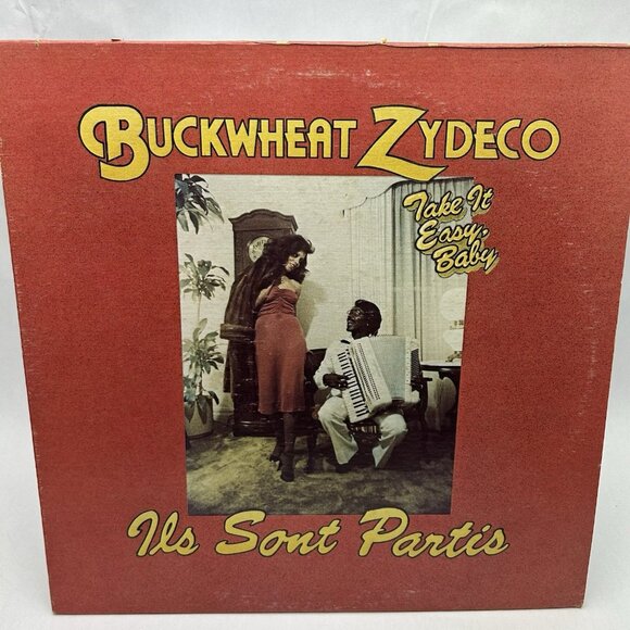 Buckwheat Zydeco Ils Sont Partis (Take It Easy Baby) Original 1980 Blue